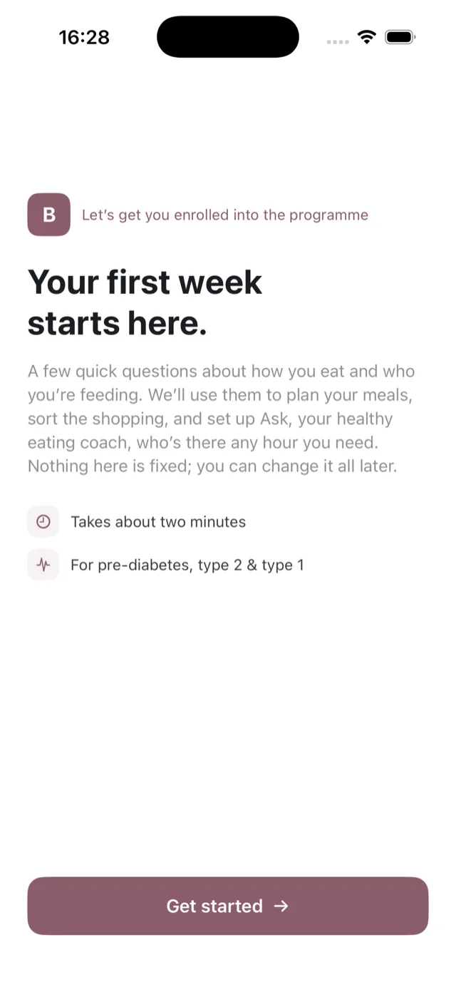 The welcome screen, saying your first week starts here and setup takes about two minutes
